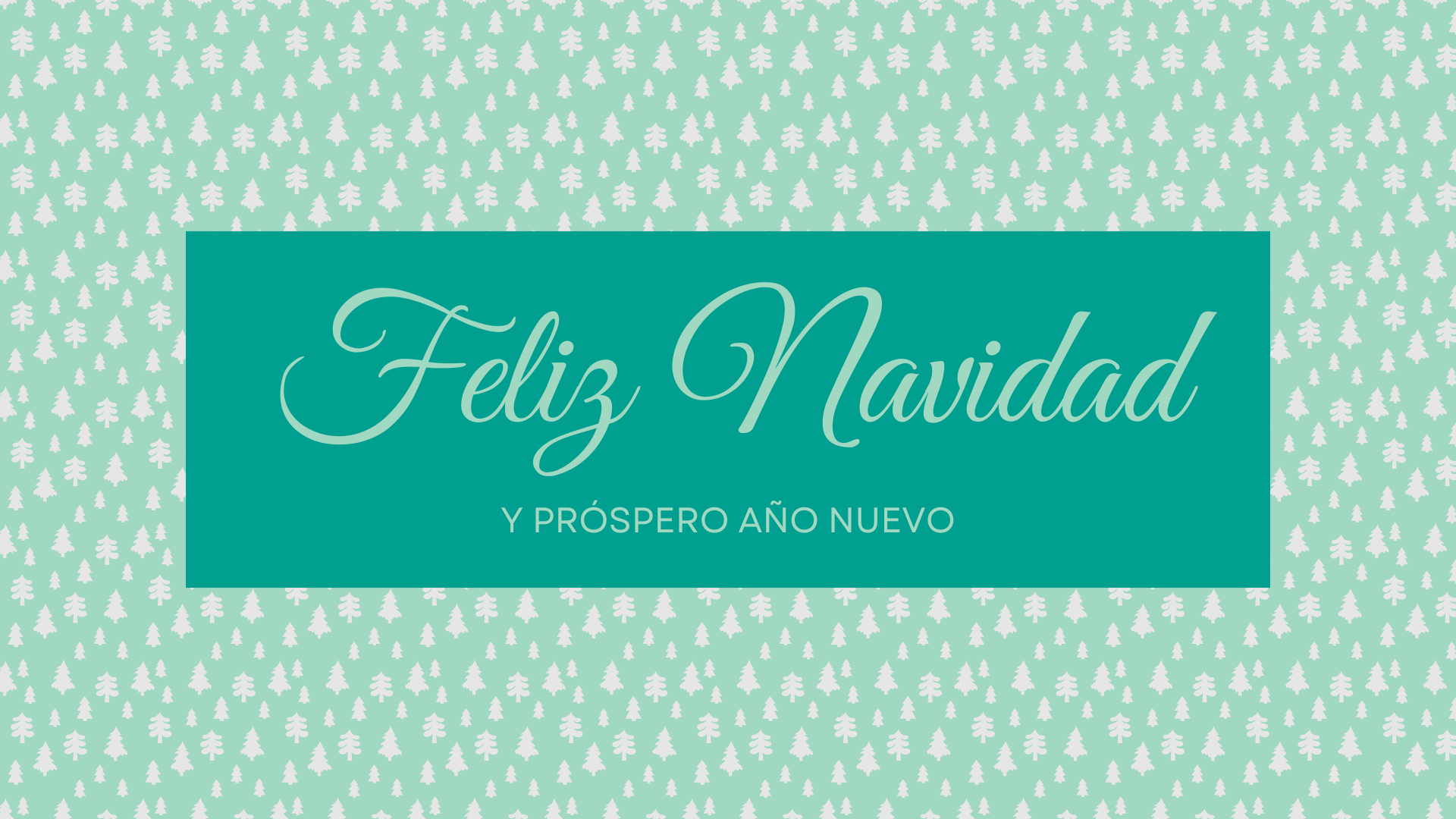 FELIZ NAVIDAD Y PRÓSPERO AÑO NUEVO